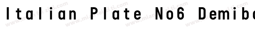 Italian Plate No6 Demibold字体转换